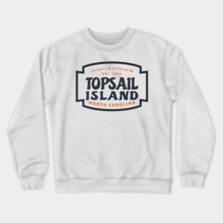 Topsail Island, NC Summer Vacation Beach Trip Crewneck Sweatshirt